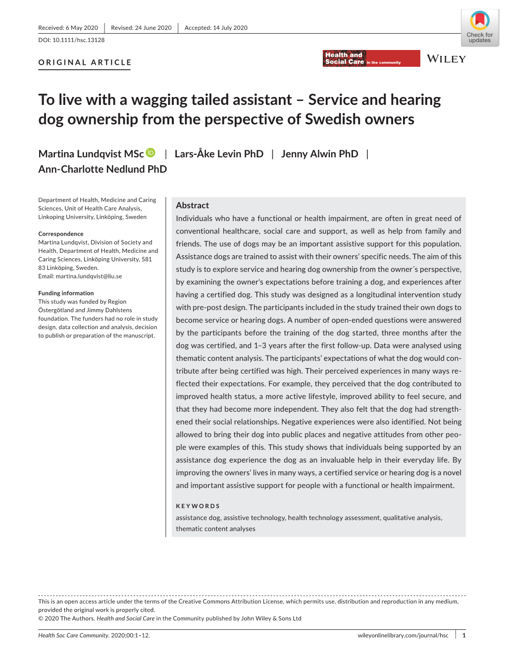 To Live with a Wagging Tailed Assistant – Service and Hearing Dog Ownership from the Perspective of Swedish Owners