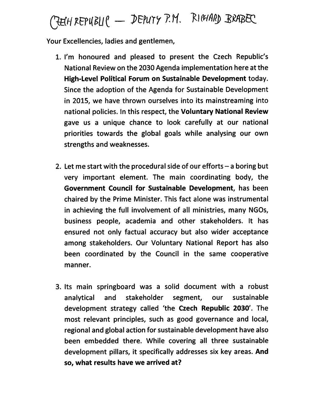 Czech Republic's National Review on the 2030 Agenda Implementation Here at the High-Level Political Forum on Sustainable Development Today