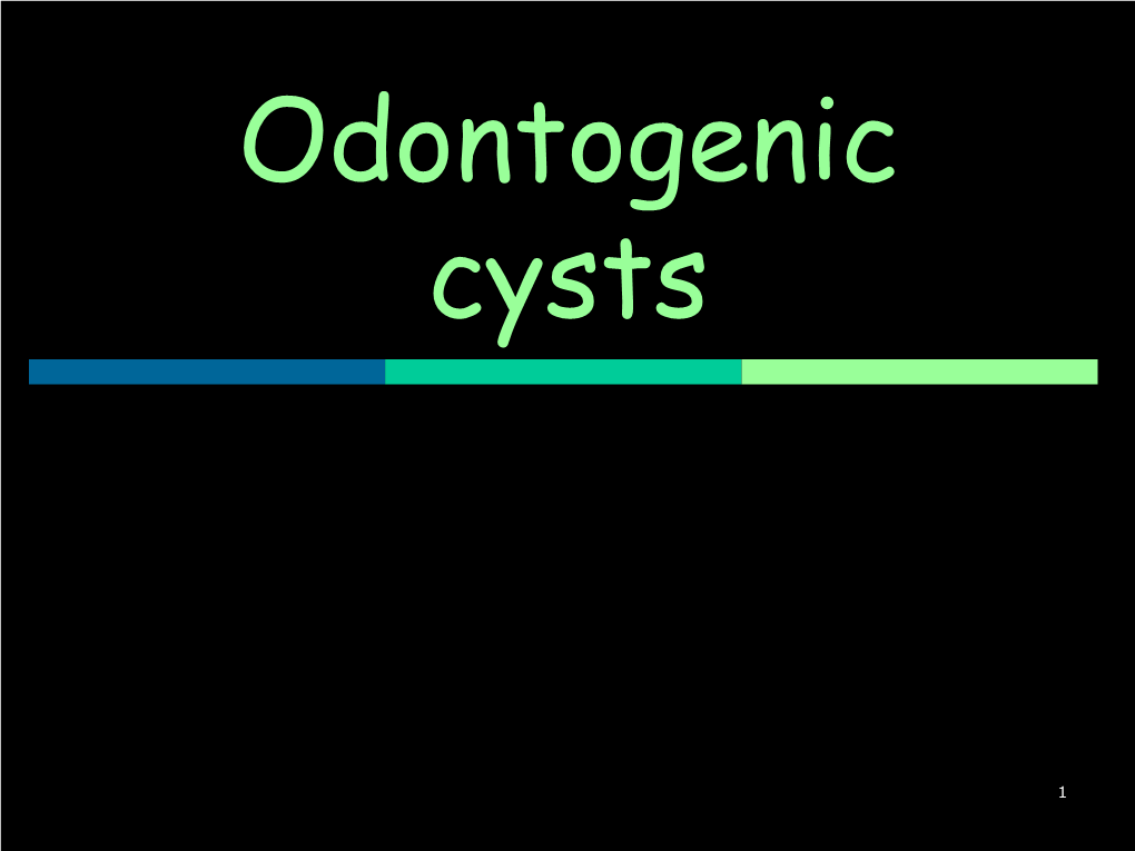 Odontogenic Cysts [PDF]