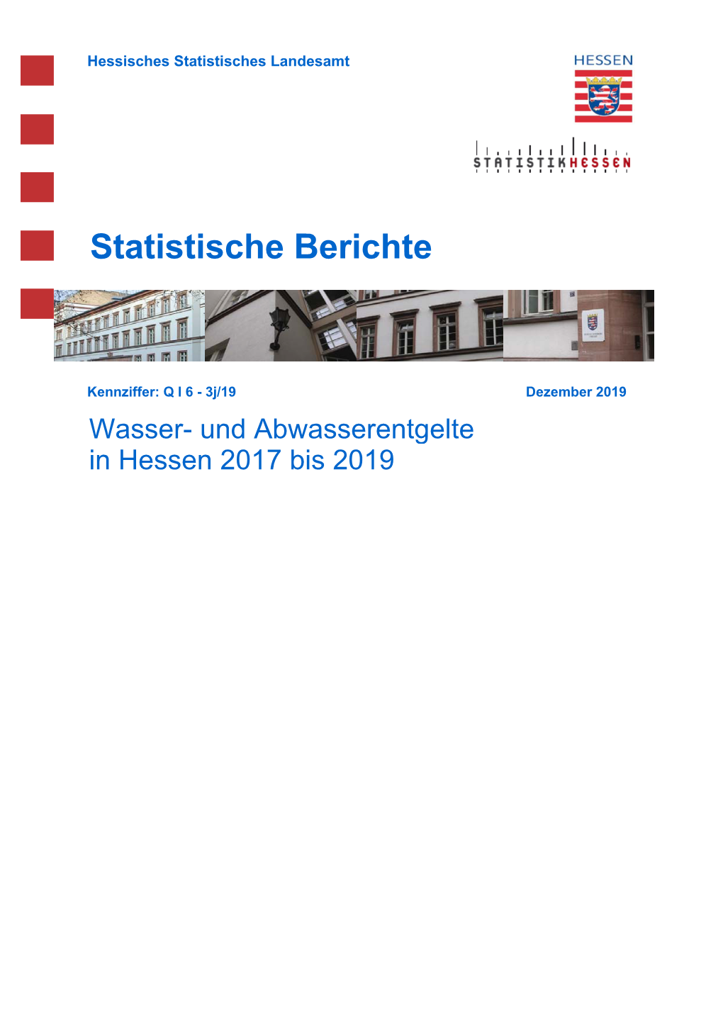 Wasser- Und Abwasserentgelte in Hessen 2017 Bis 2019 Hessisches Statistisches Landesamt, Wiesbaden
