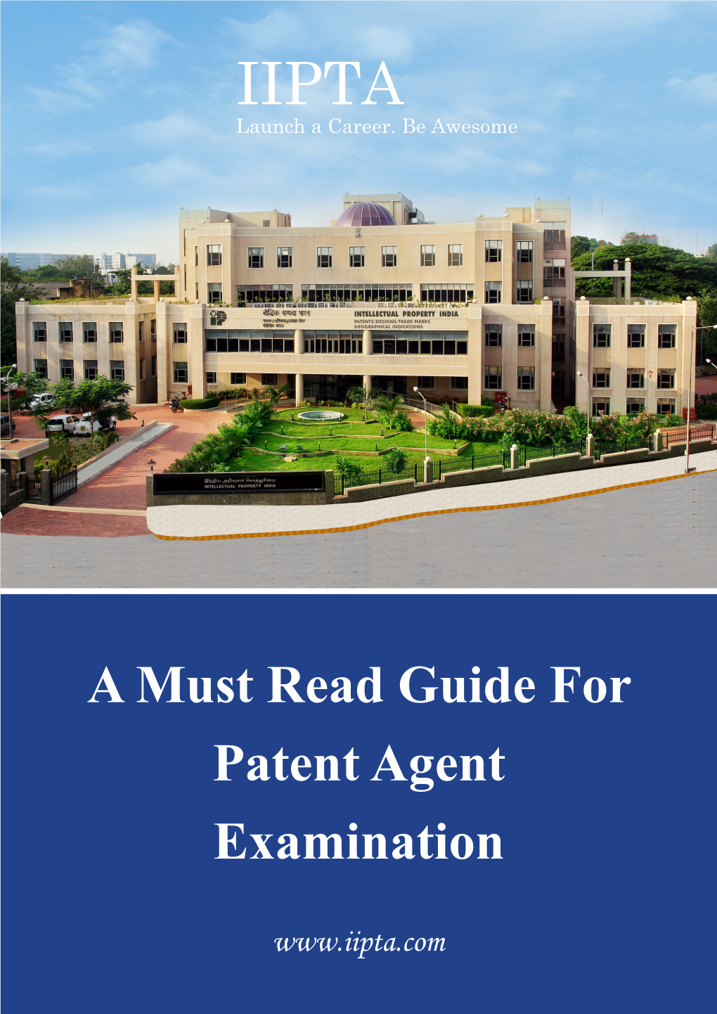 A Must Read Guide for Patent Agent Examination