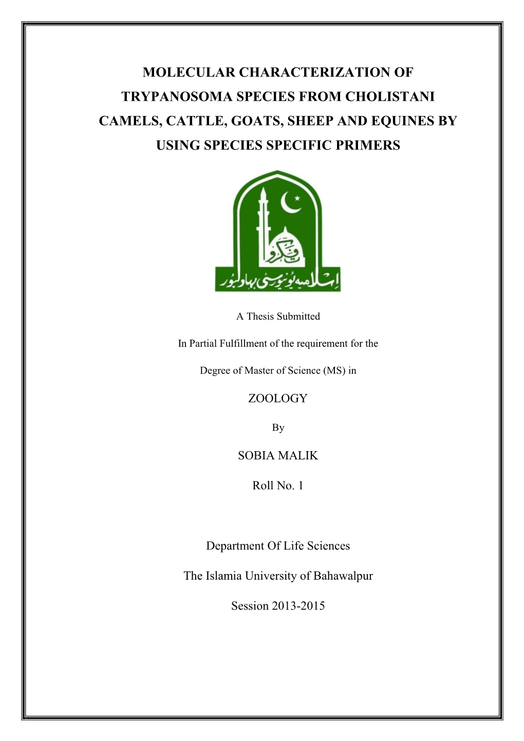 Molecular Characterization of Trypanosoma Species from Cholistani Camels, Cattle, Goats, Sheep and Equines by Using Species Specific Primers