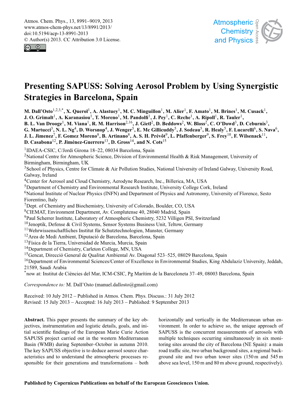 Presenting SAPUSS: Solving Aerosol Problem by Using Synergistic