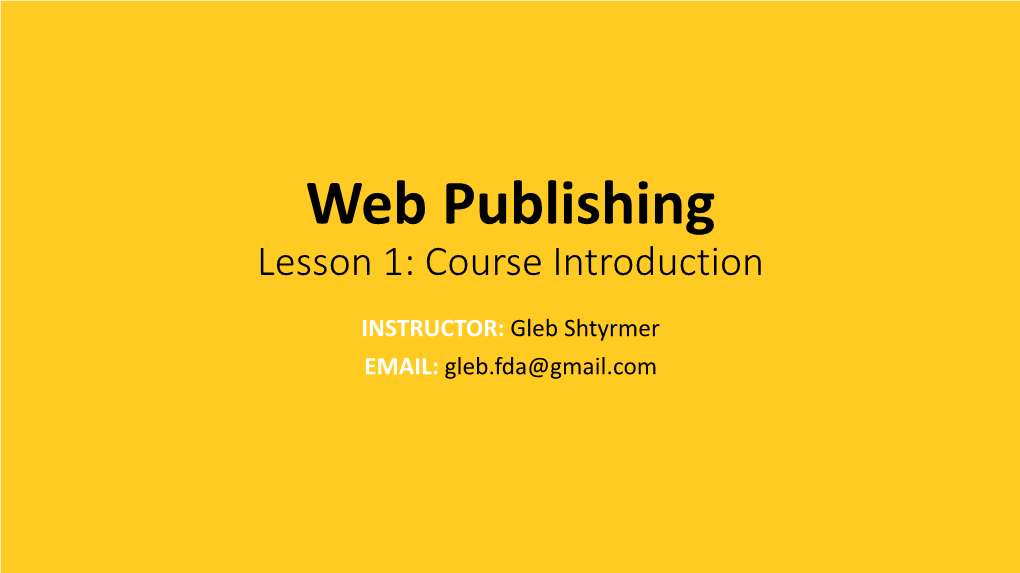 Web Publishing Lesson 1: Course Introduction