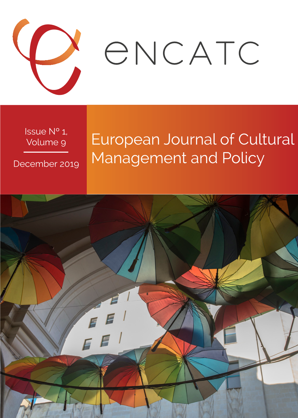 European Journal of Cultural Management and Policy