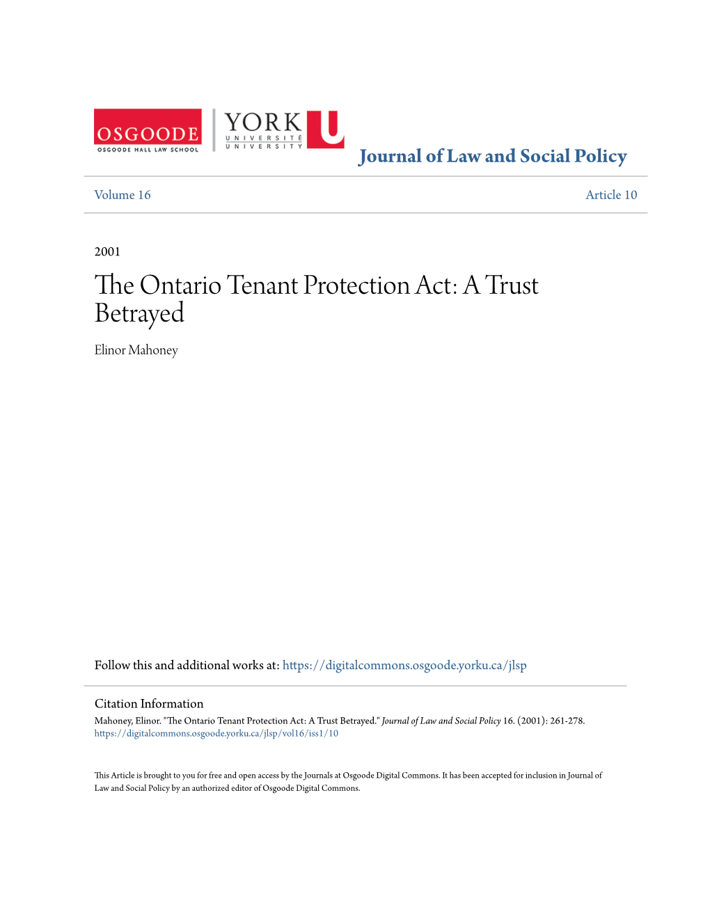 The Ontario Tenant Protection Act: a Trust Betrayed Elinor Mahoney