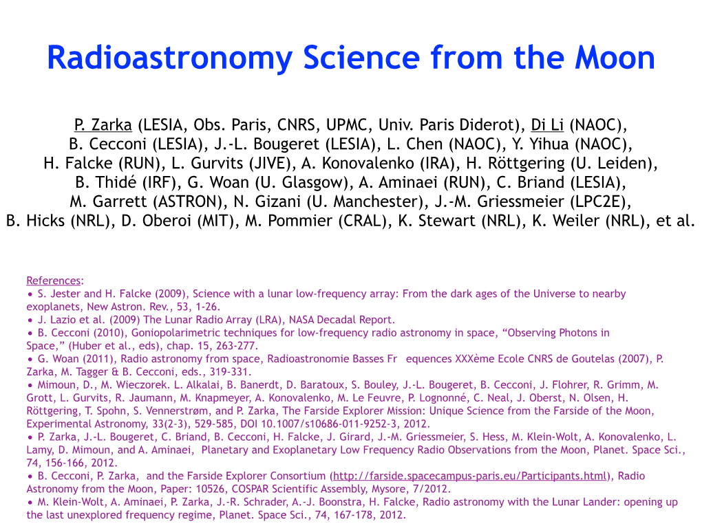 Radioastronomy Science from the Moon