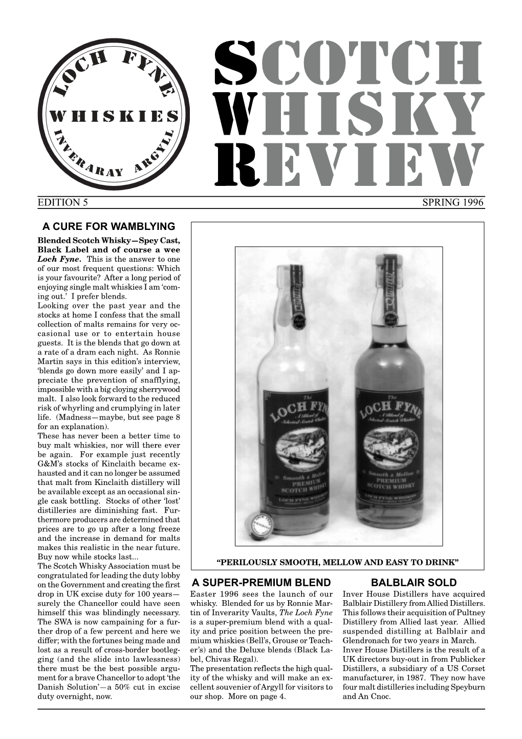 Whiskiesl I WHISKY N L V L E Y R G a R R AY a REVIEW