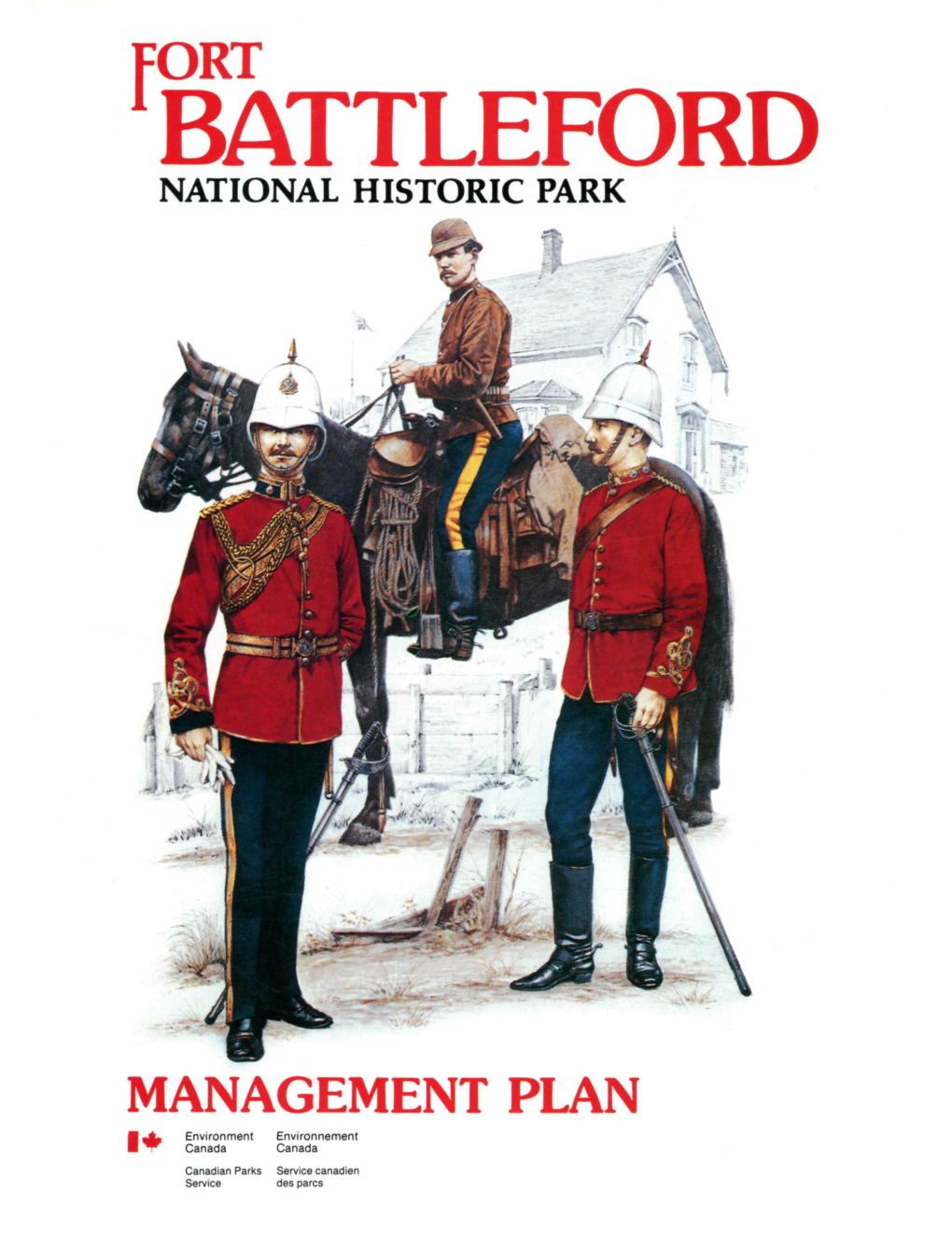 Fort Battleford National Historic Park Management Plan