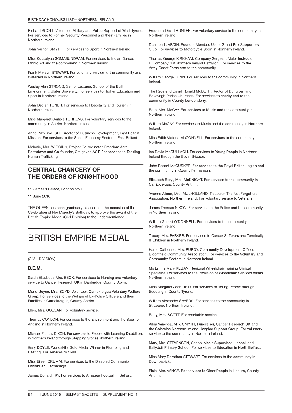 British Empire Medal (Civil Division) to the Undermentioned: William Gerard O’DONNELL