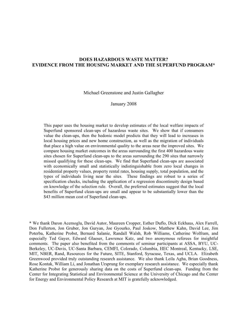 Does Hazardous Waste Matter? Evidence from the Housing Market and the Superfund Program*