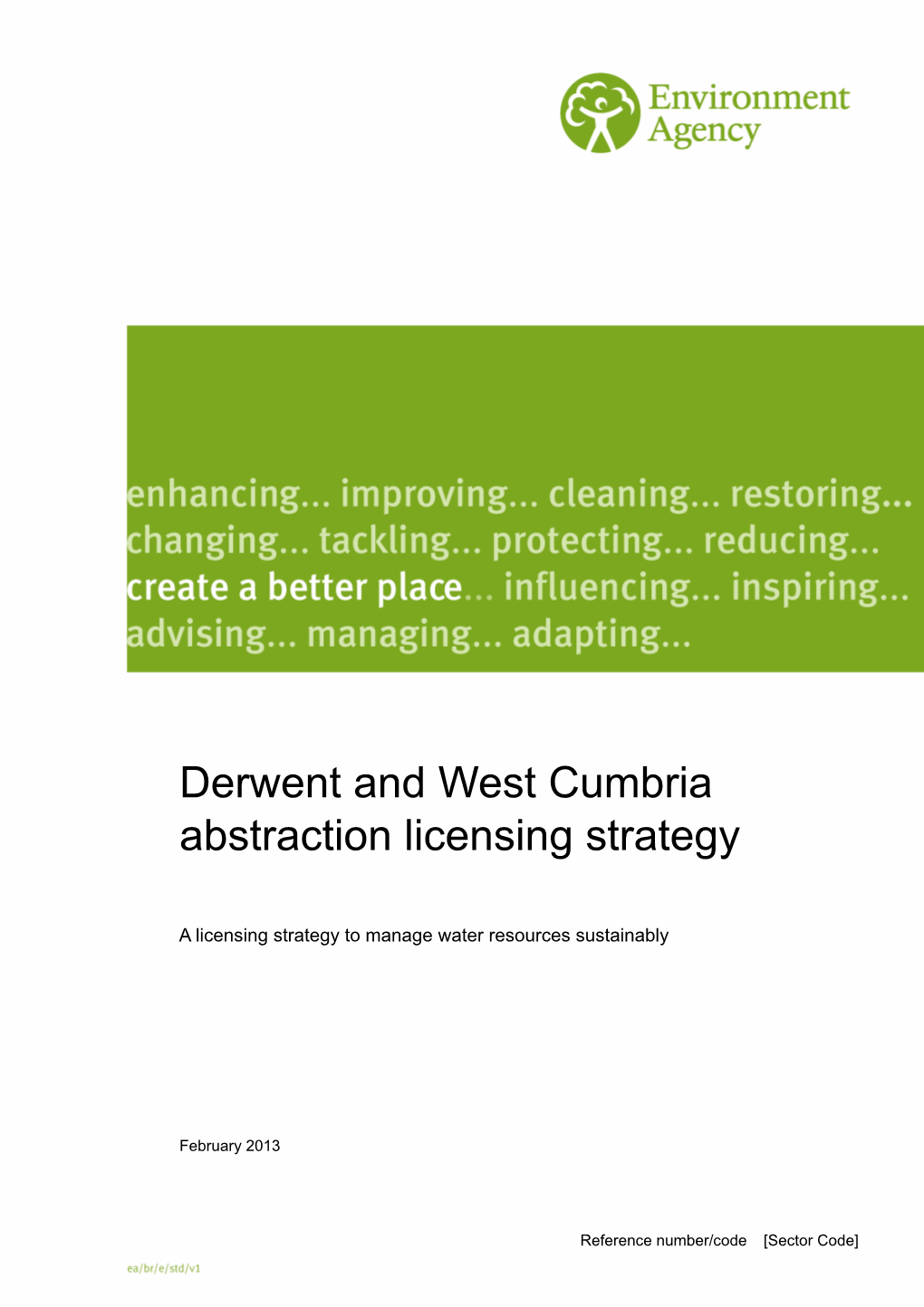 Derwent and West Cumbria Abstraction Licensing Strategy