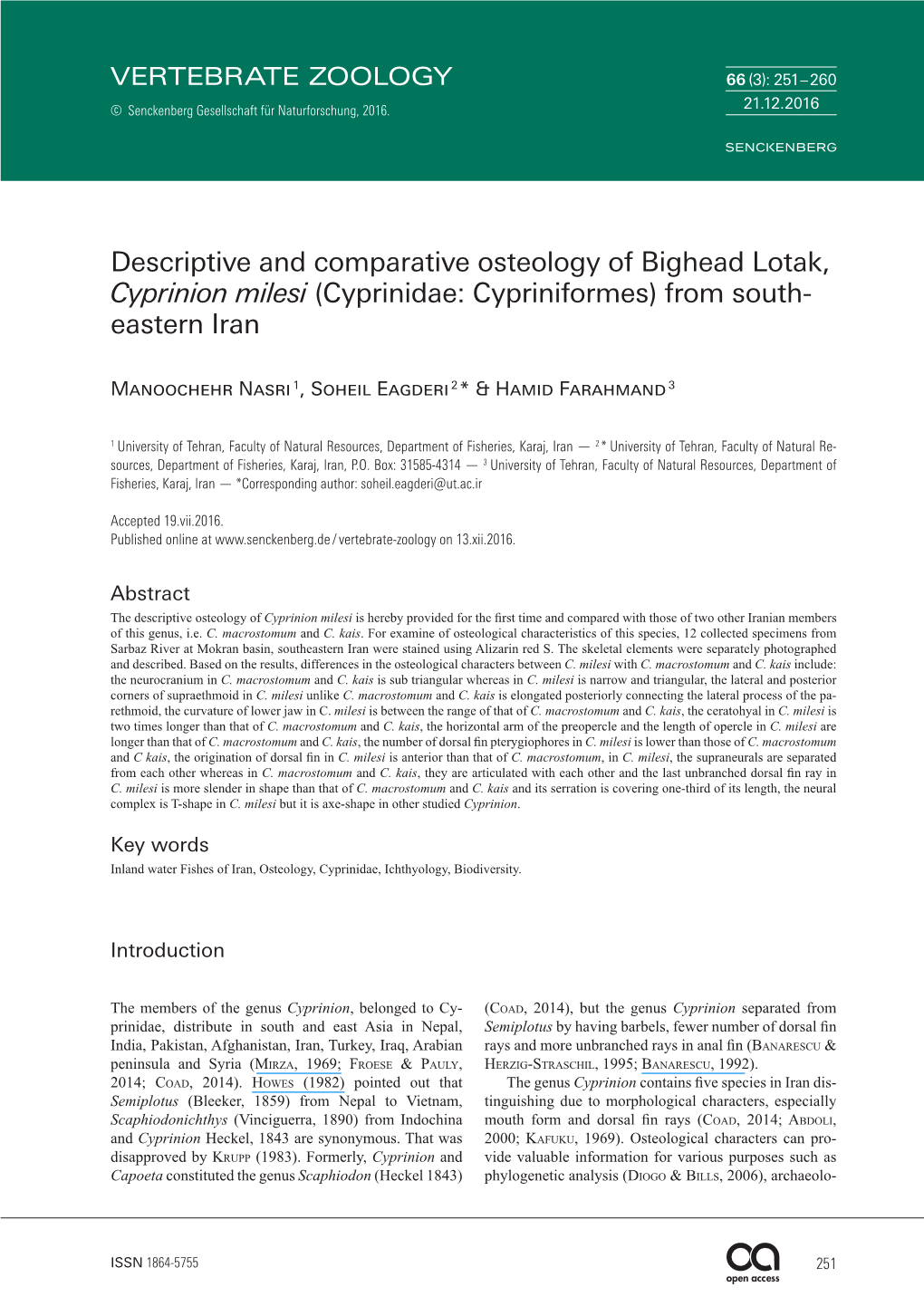 Descriptive and Comparative Osteology of Bighead Lotak, Cyprinion Milesi (Cyprinidae: Cypriniformes) from South- Eastern Iran