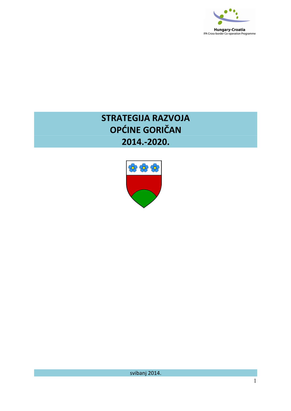 Strategija Razvoja Općine Goričan 2014.-2020