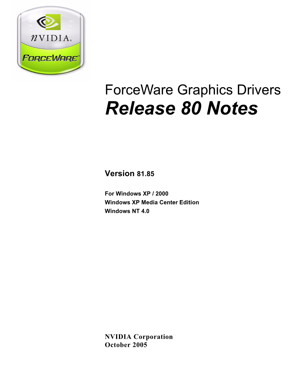 Release 80 Notes
