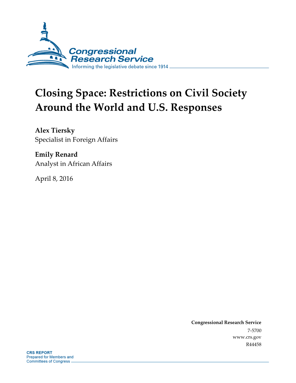 Closing Space: Restrictions on Civil Society Around the World and U.S. Responses
