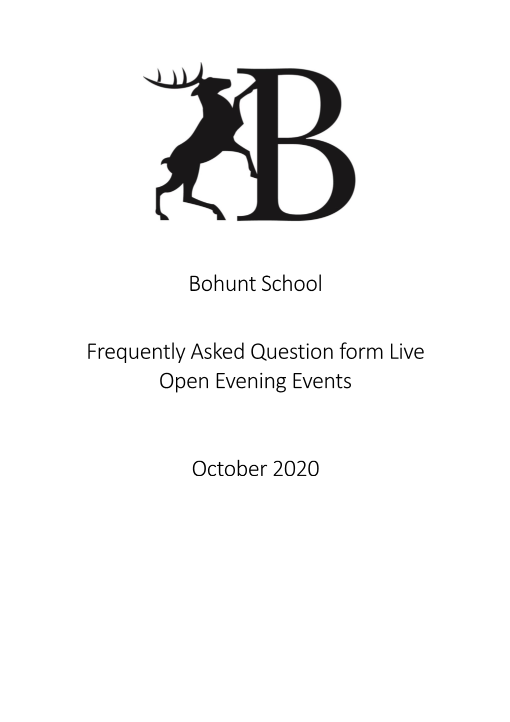 Bohunt School Frequently Asked Question Form Live Open Evening Events October 2020