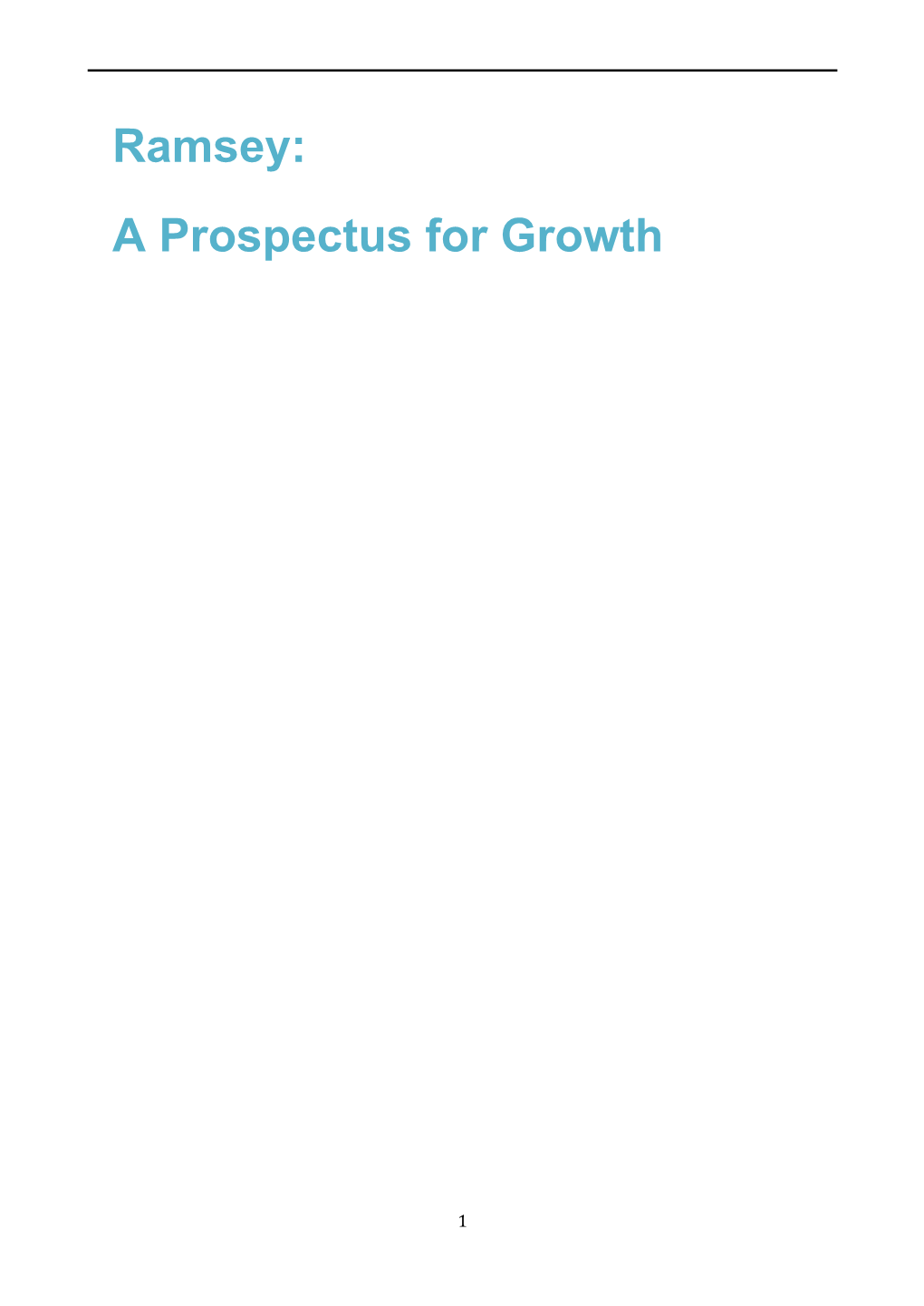 Ramsey: a Prospectus for Growth