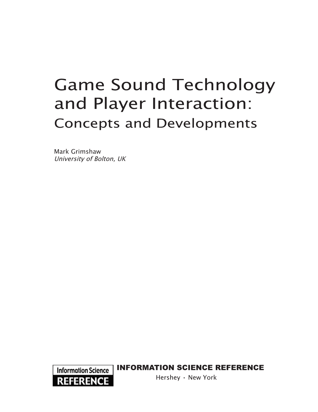 Game Sound Technology and Player Interaction: Concepts and Developments