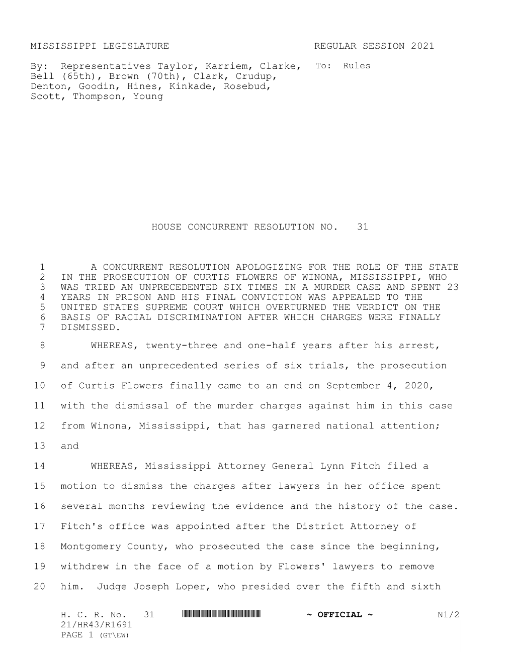 MISSISSIPPI LEGISLATURE REGULAR SESSION 2021 By: Representatives Taylor, Karriem, Clarke, Bell (65Th), Brown (70Th), Clar