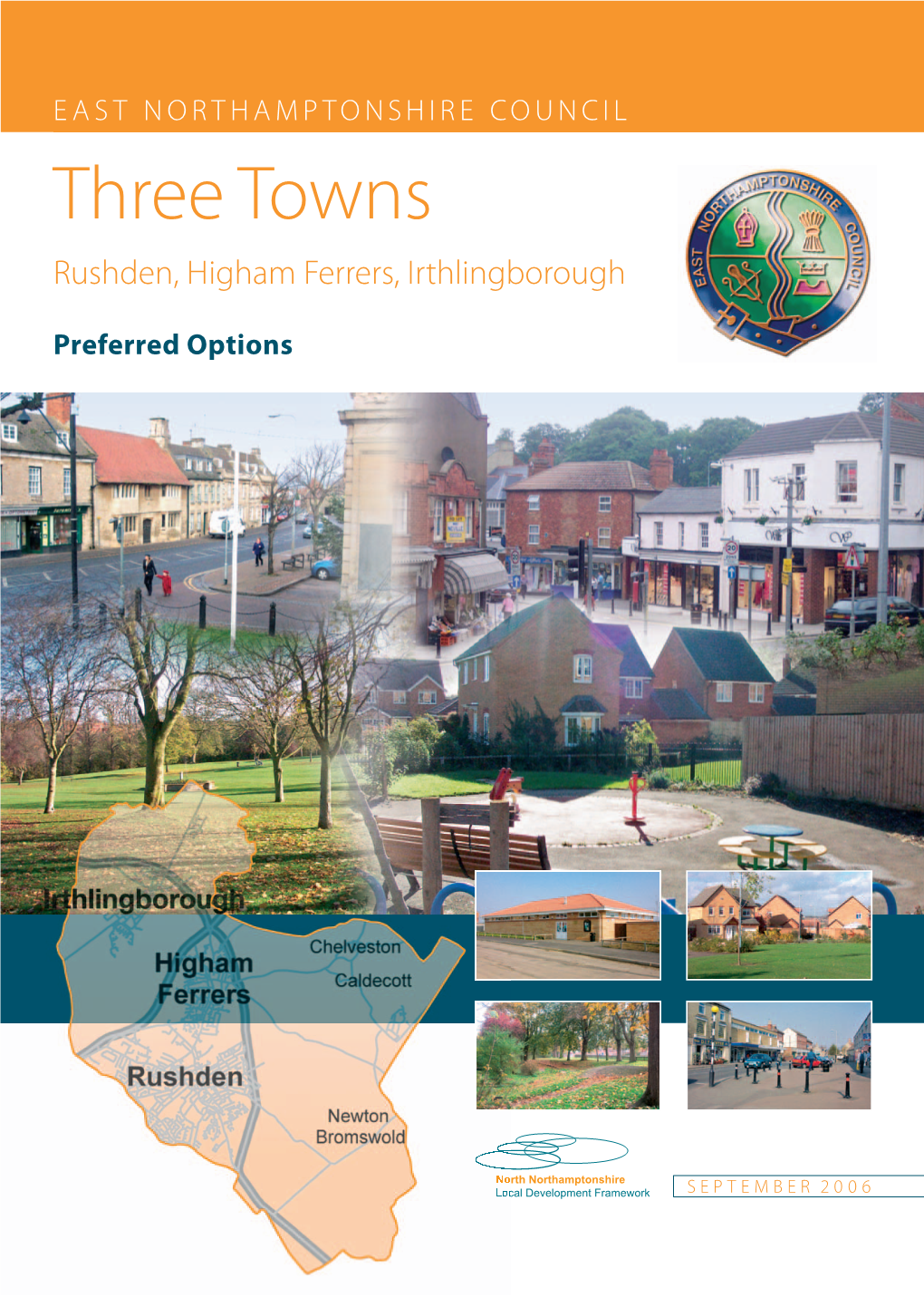 Three Towns Rushden, Higham Ferrers, Irthlingborough