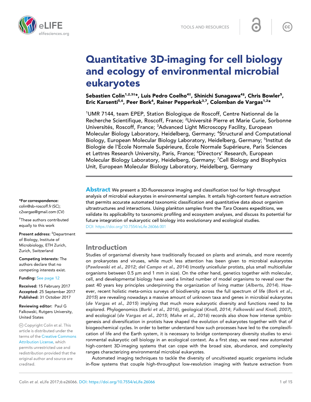 Quantitative 3D-Imaging for Cell Biology and Ecology Of