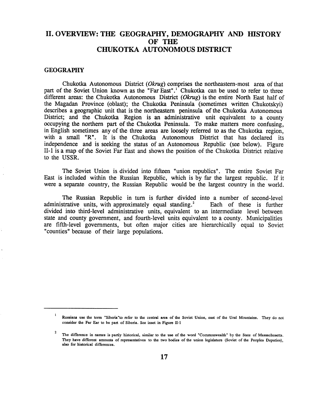 The Geography, Demography and Idstory of the Chukotka Autonomous District