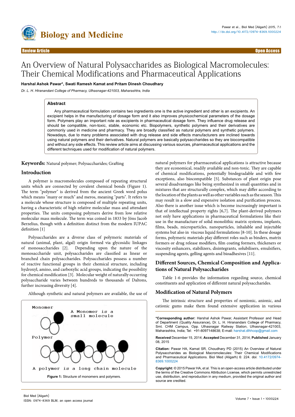 An Overview of Natural Polysaccharides As Biological Macromolecules: Their Chemical Modifications and Pharmaceutical Applications