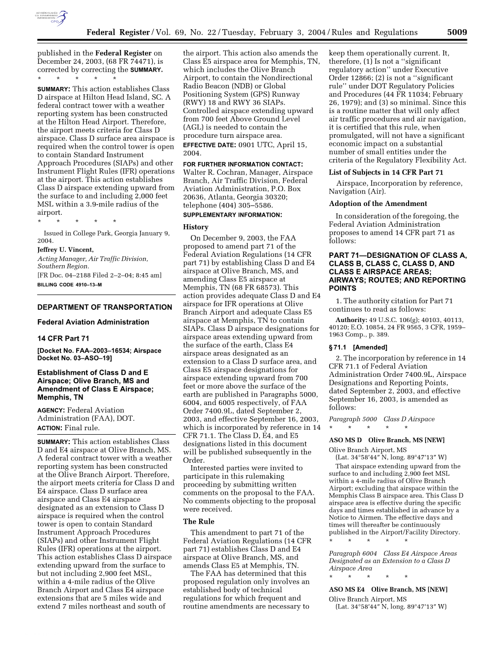 Federal Register/Vol. 69, No. 22/Tuesday, February 3, 2004/Rules and Regulations