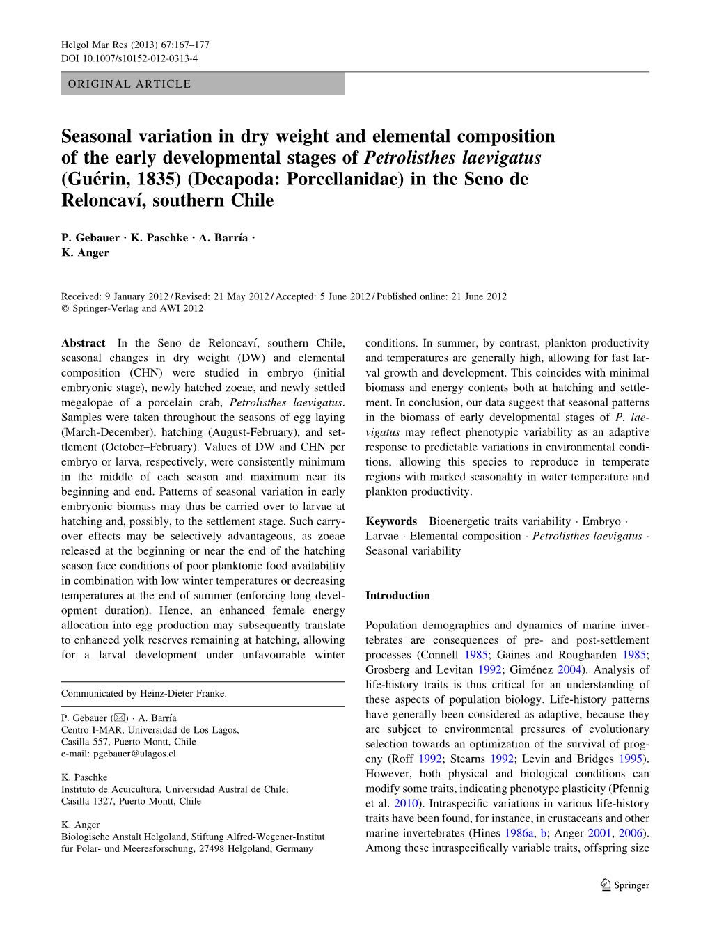 Seasonal Variation in Dry Weight and Elemental Composition of the Early Developmental Stages of Petrolisthes Laevigatus