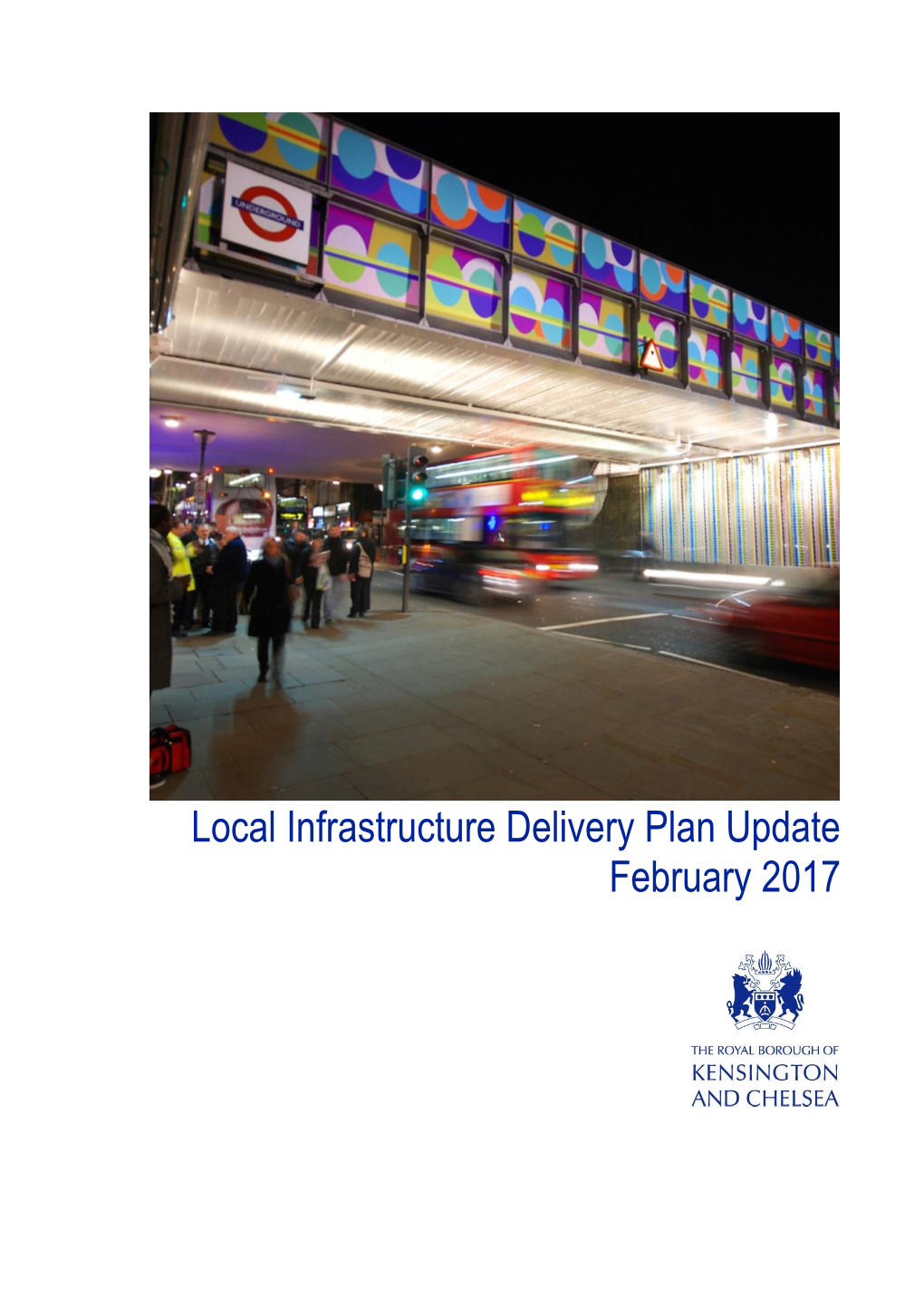 Local Infrastructure Delivery Plan (IDP) Update (February 2017)