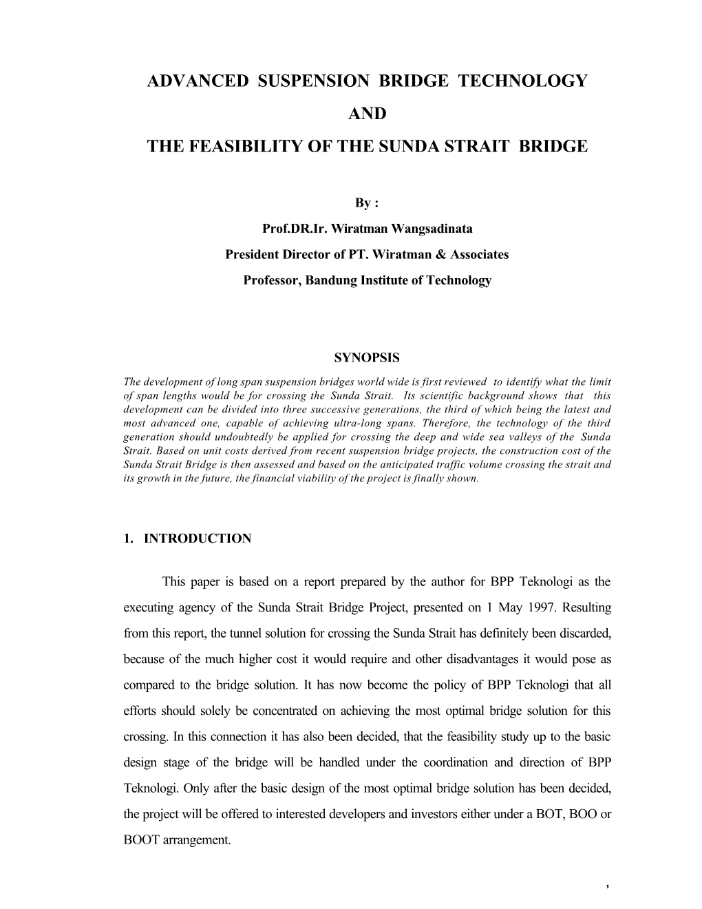 Advanced Suspension Bridge Technology and the Feasibility of the Sunda Strait Bridge