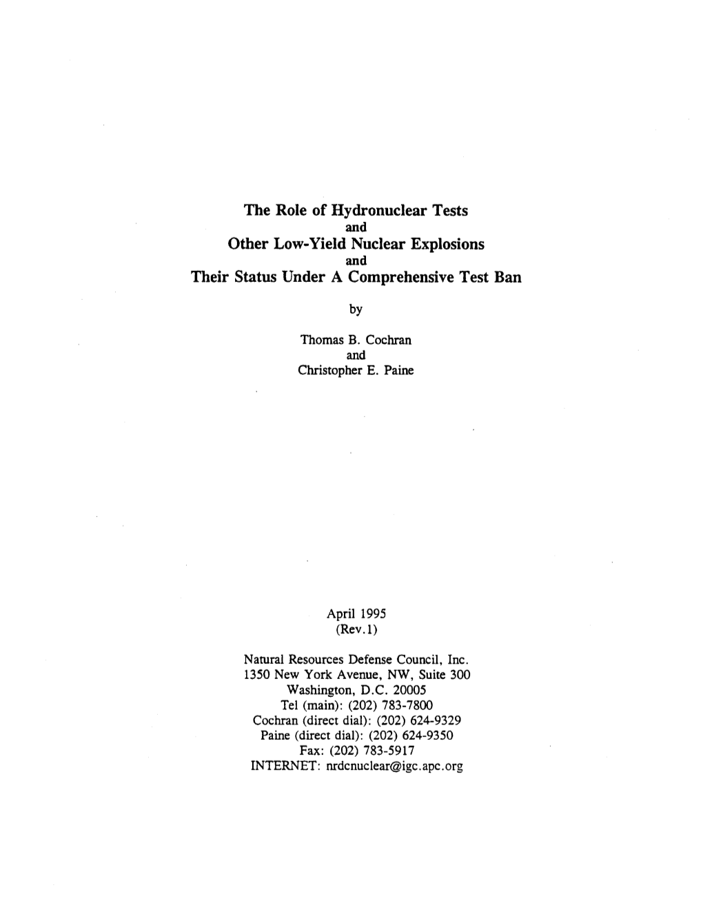 The Role of Hydronuclear Tests Other Low-Yield Nuclear Explosions Their