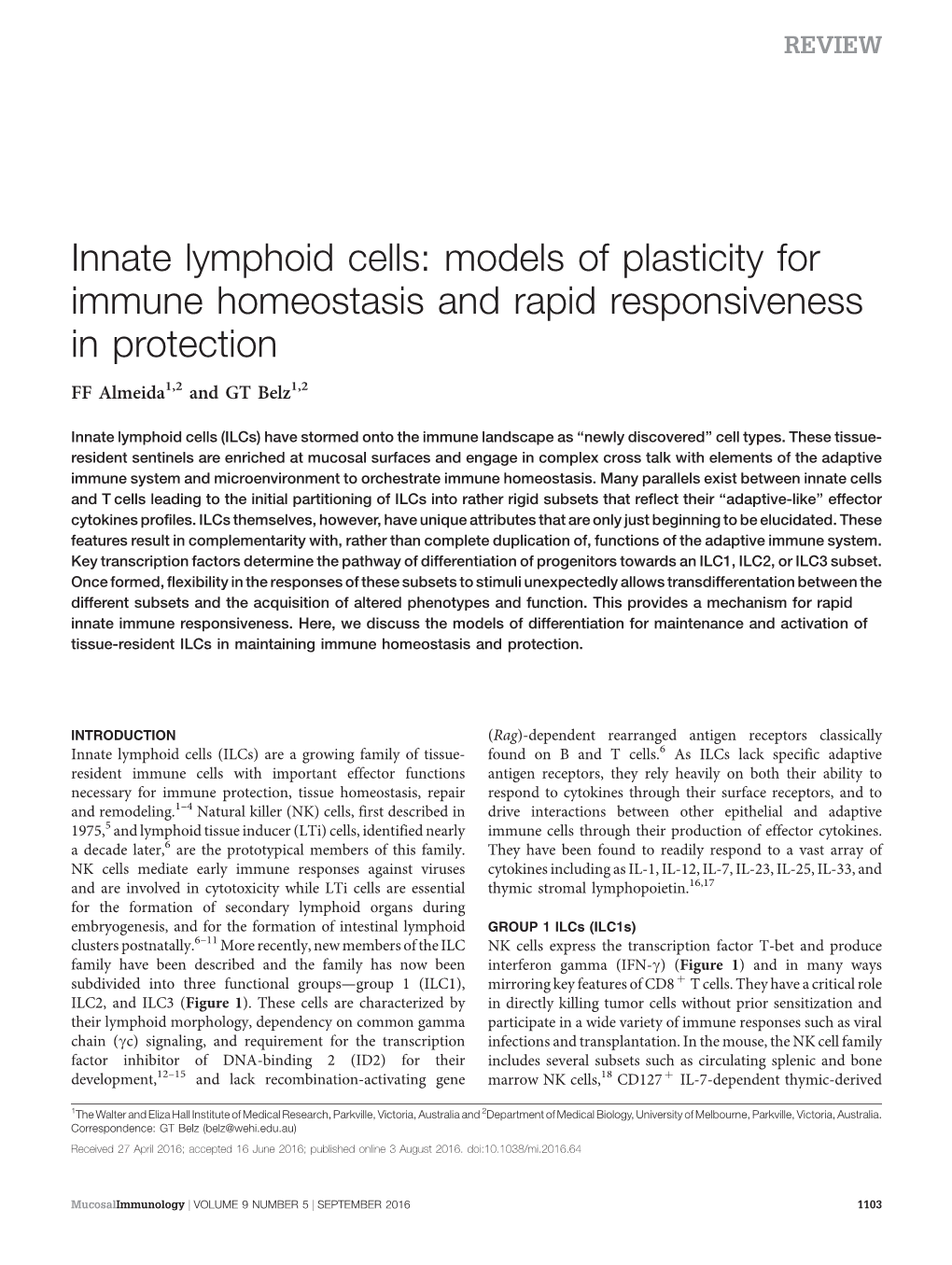 Innate Lymphoid Cells: Models of Plasticity for Immune Homeostasis and Rapid Responsiveness in Protection