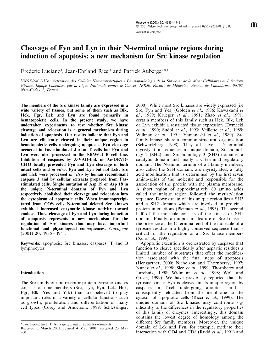 Cleavage of Fyn and Lyn in Their N-Terminal Unique Regions During Induction of Apoptosis: a New Mechanism for Src Kinase Regulation