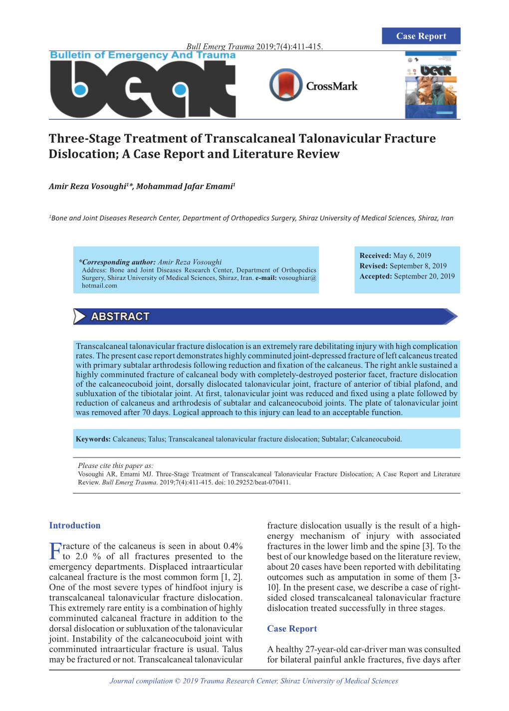 Three-Stage Treatment of Transcalcaneal Talonavicular Fracture Dislocation; a Case Report and Literature Review