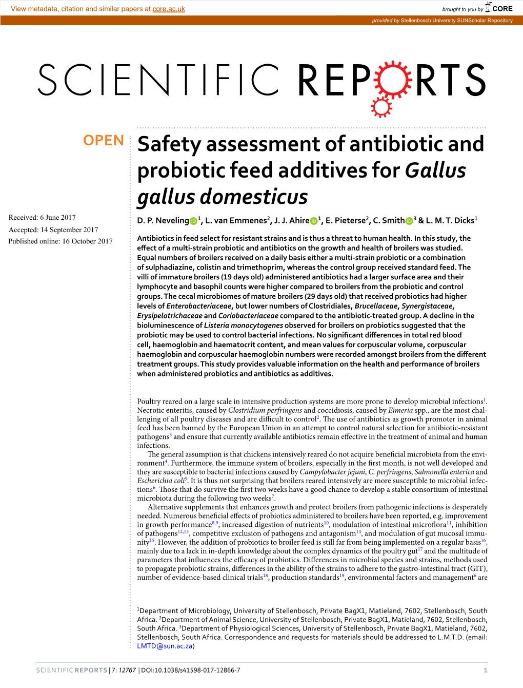 Safety Assessment of Antibiotic and Probiotic Feed Additives for Gallus Gallus Domesticus Received: 6 June 2017 D