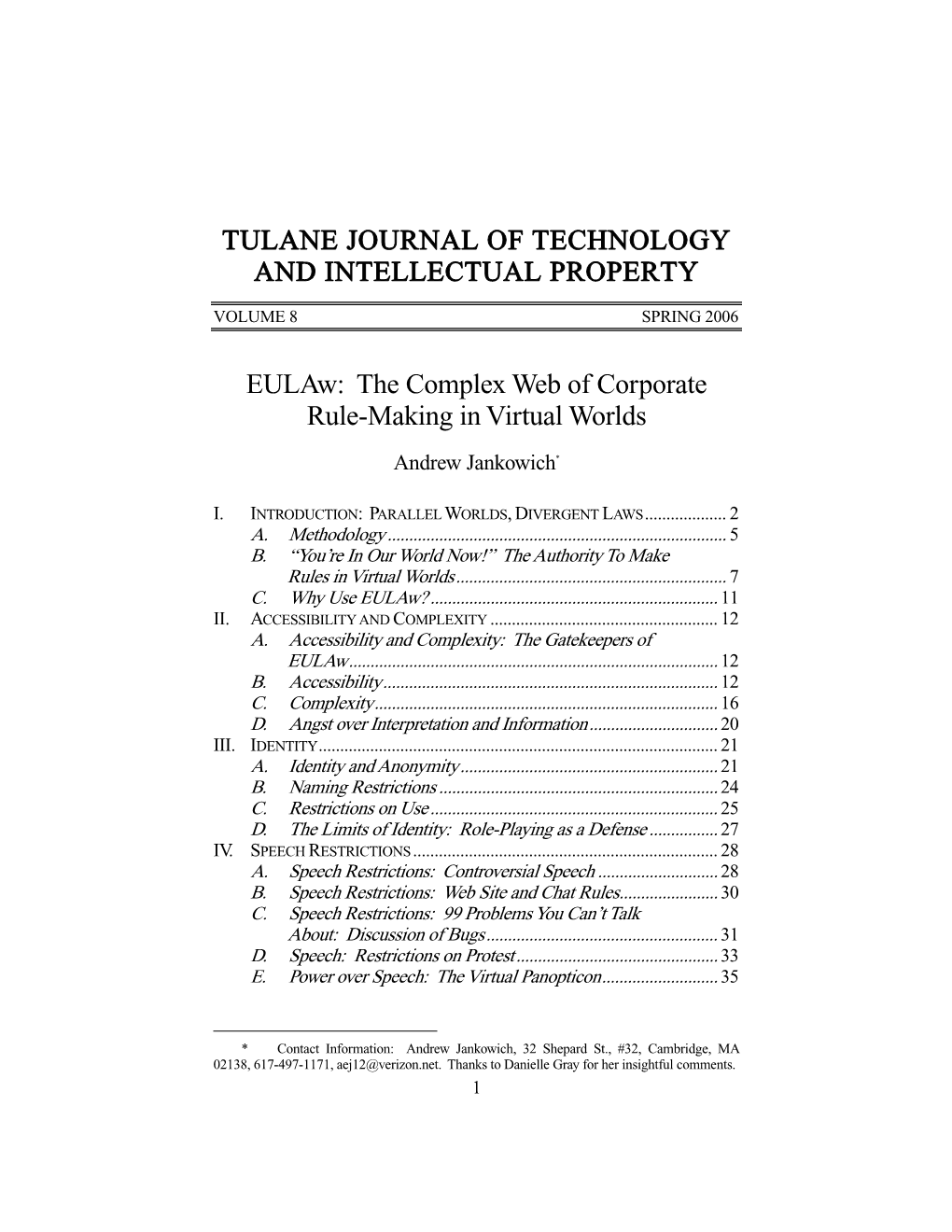 The Complex Web of Corporate Rule-Making in Virtual Worlds