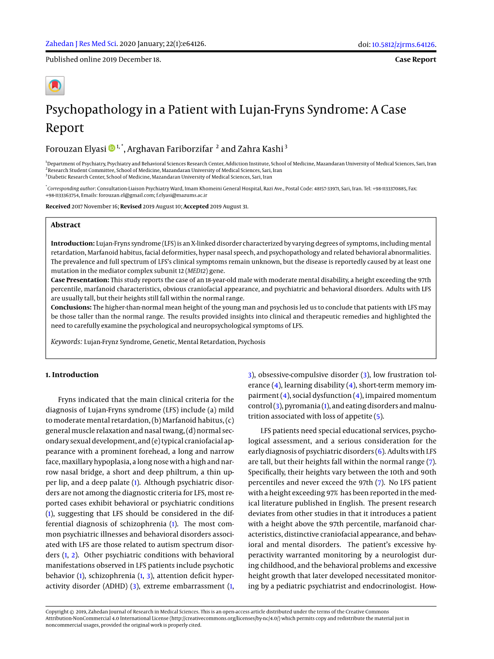 Psychopathology in a Patient with Lujan-Fryns Syndrome: a Case Report