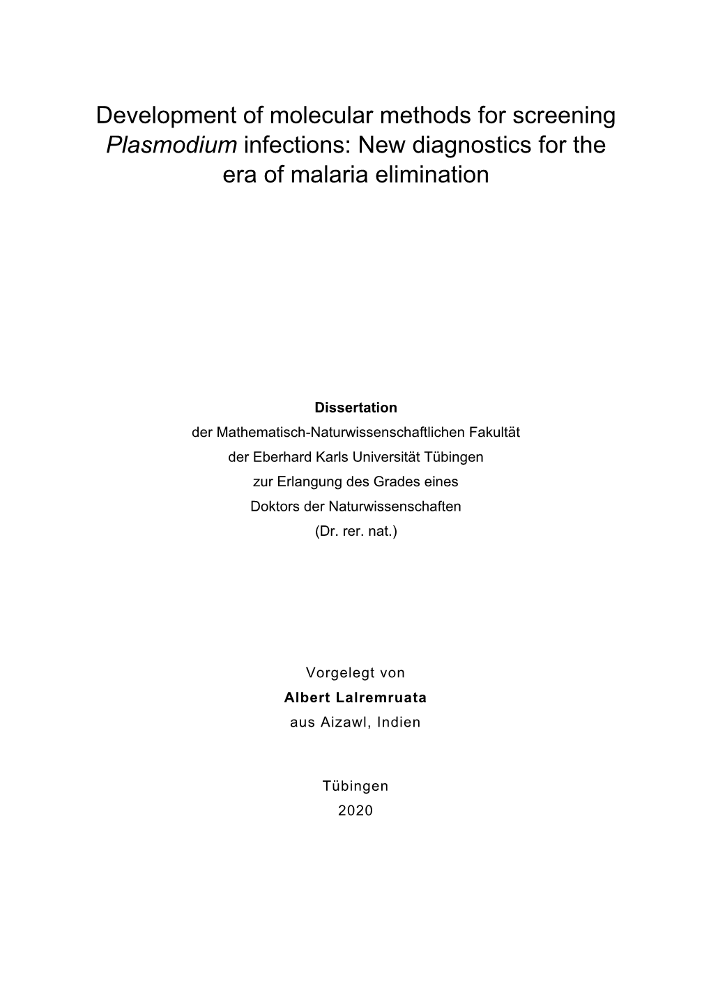 Development of Molecular Methods for Screening Plasmodium Infections: New Diagnostics for the Era of Malaria Elimination