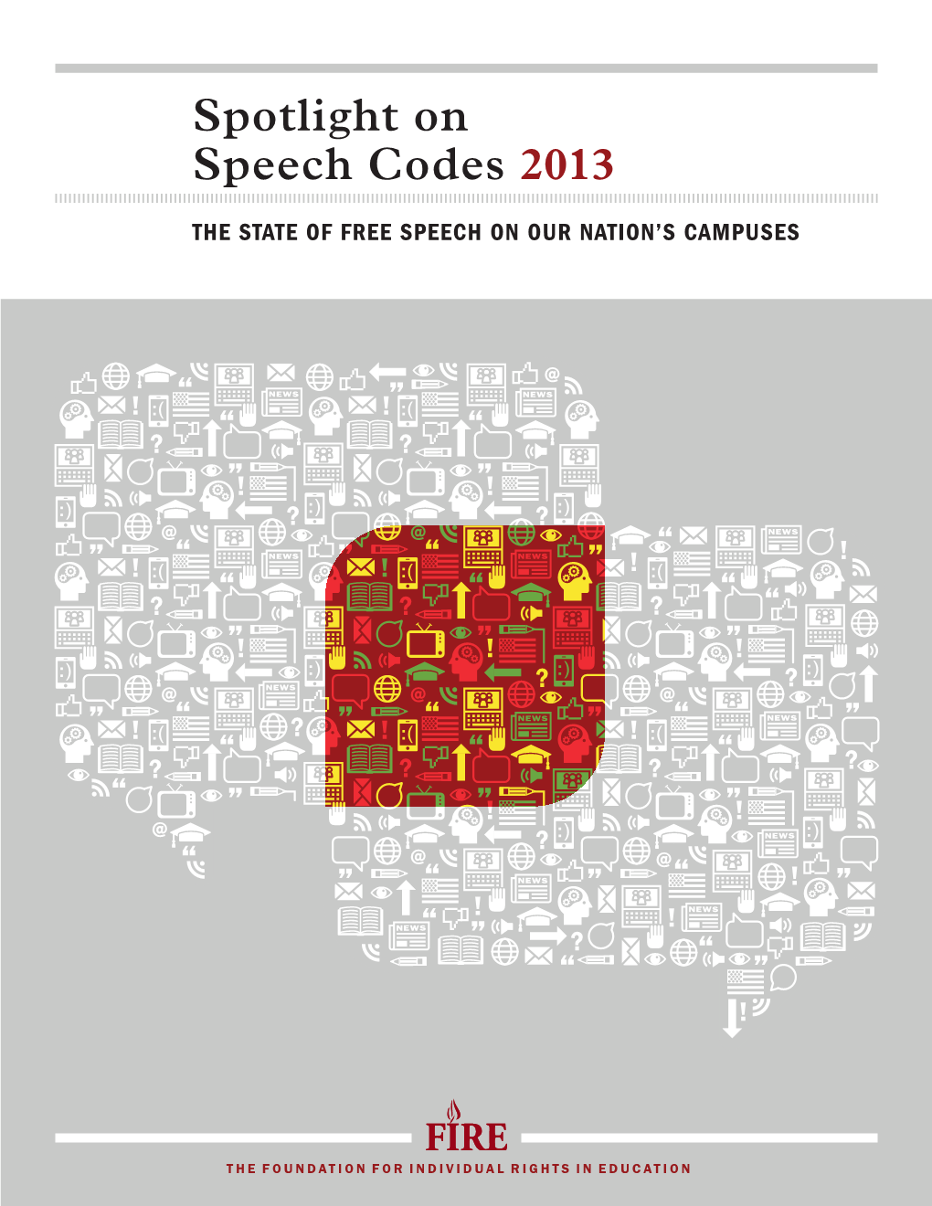 Spotlight on Speech Codes 2013