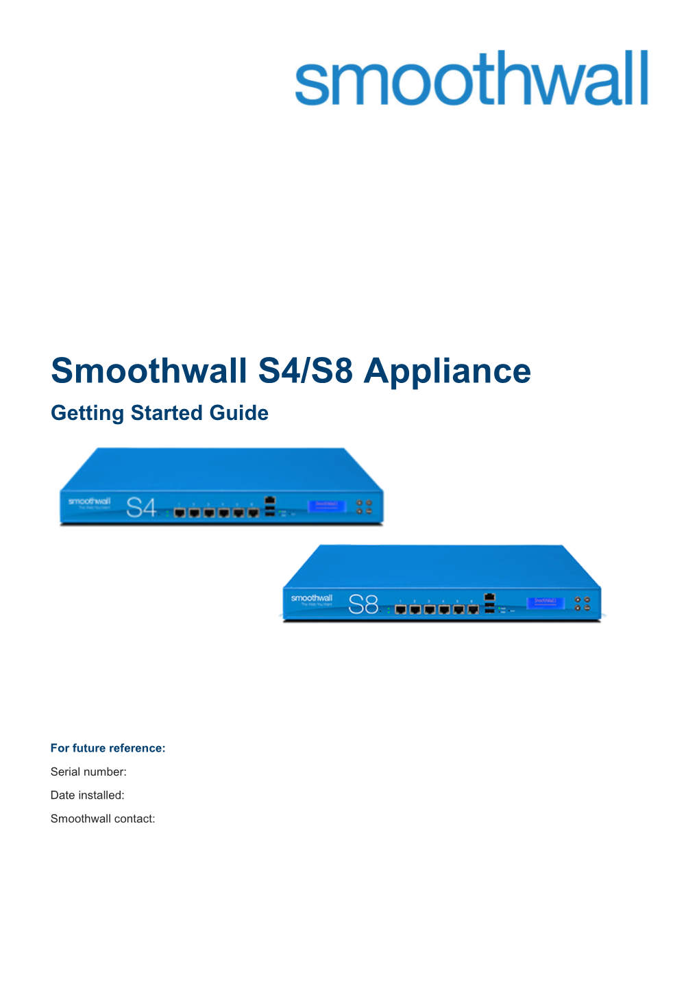 Smoothwall S4/S8 Appliance Getting Started Guide