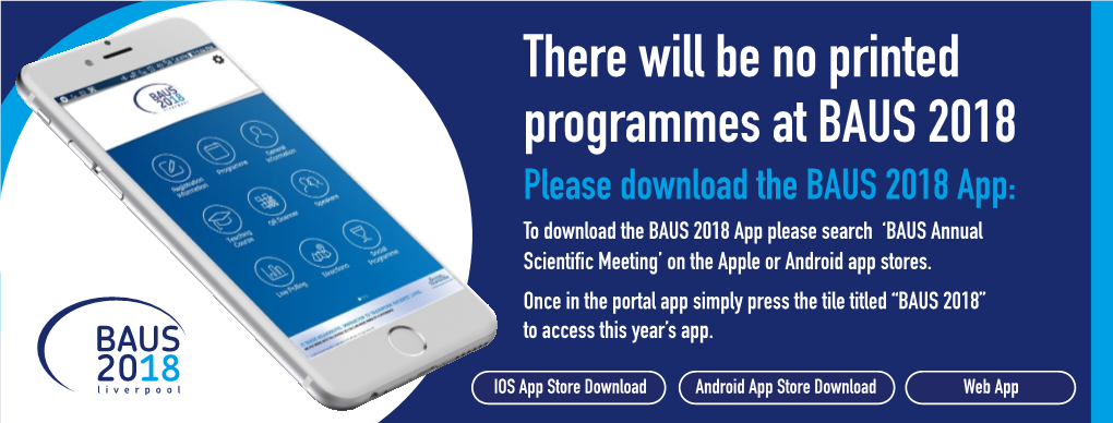 There Will Be No Printed Programmes at BAUS 2018