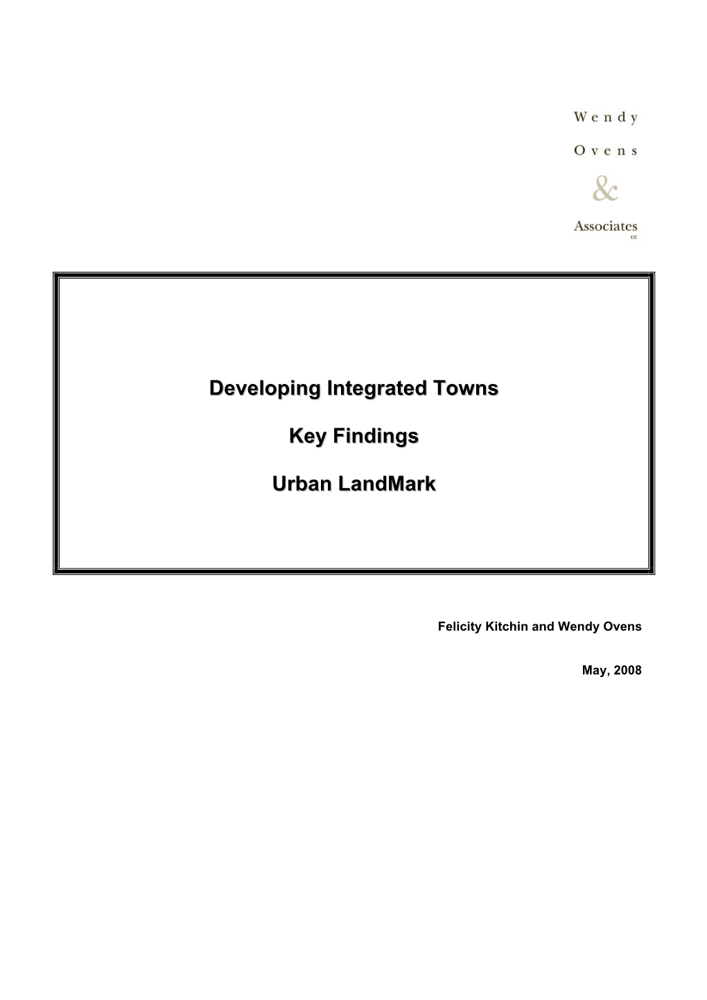 Developing Integrated Towns Key Findings Urban Landmark