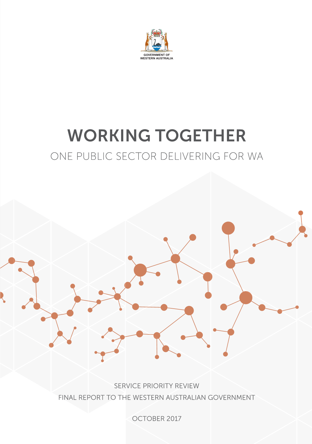 Working Together: One Public Sector Delivering for WA