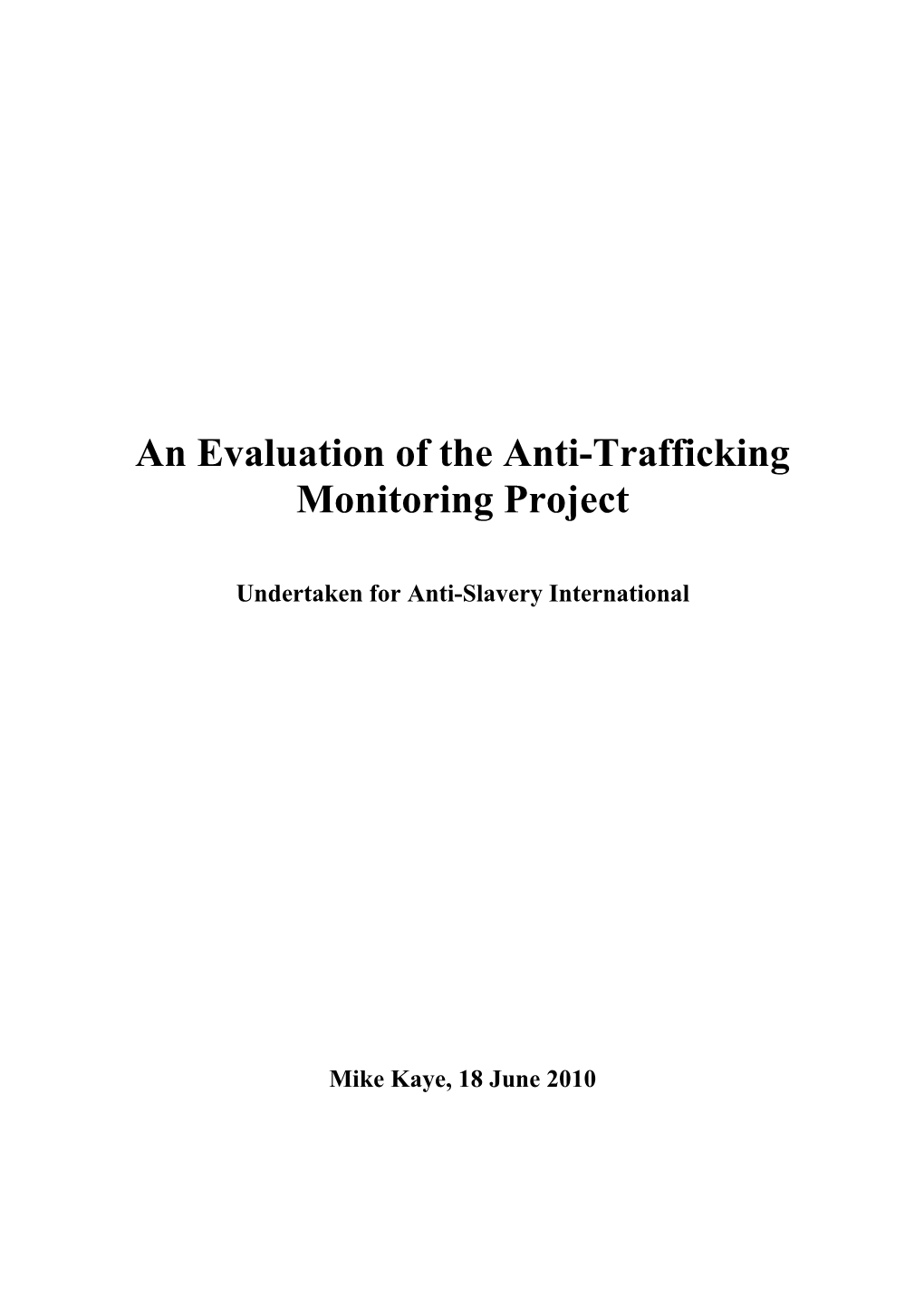 An Evaluation of the Anti-Trafficking Monitoring Project