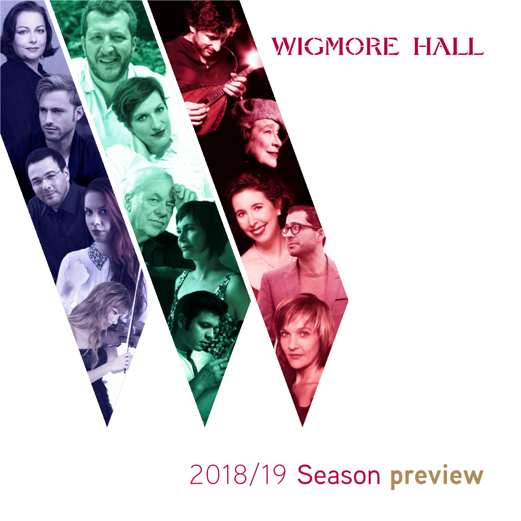 Wigmore Hall 2018/19 Season Preview