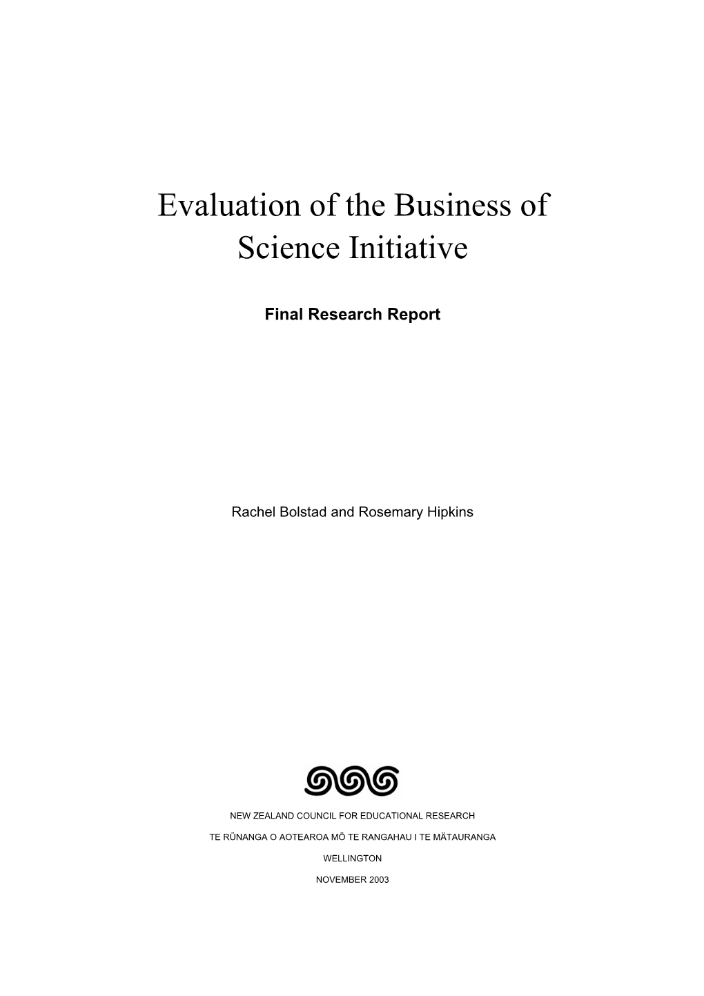 Evaluation of the Business of Science Initiative