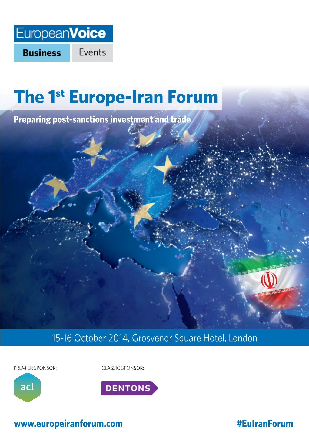 The 1St Europe-Iran Forum Preparing Post-Sanctions Investment and Trade