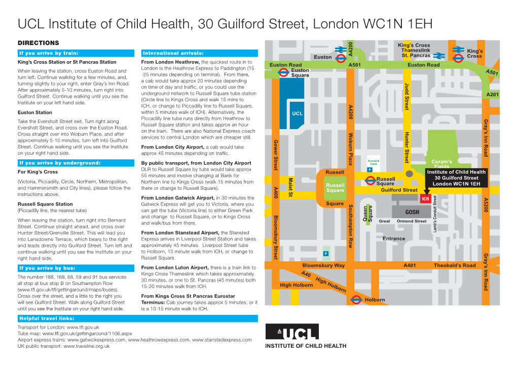 UCL Institute of Child Health, 30 Guilford Street, London WC1N 1EH